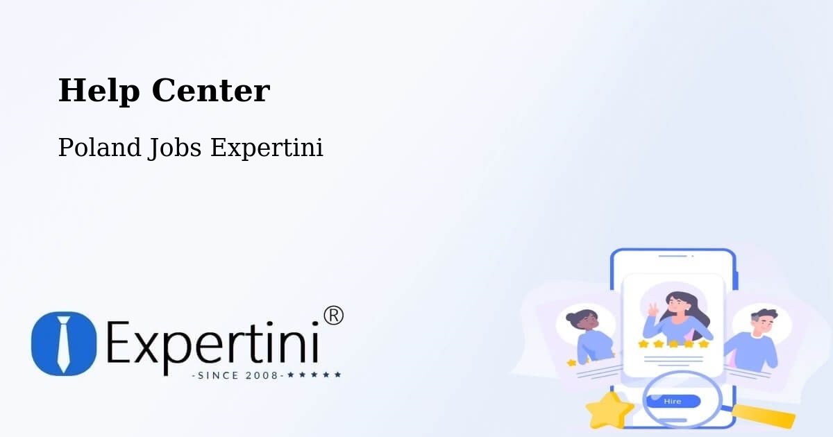Help Center – Opalenica - Poland Jobs Expertini
